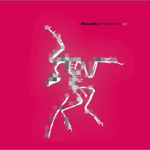 Album-Cover Archaeopteryx von Monolake